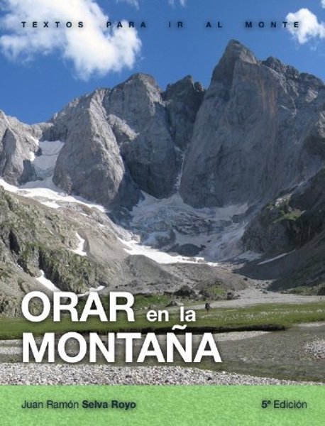Orar en la Montaña - Juan Ramón Selva