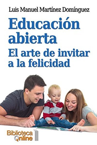 Educación abierta - Luis Manuel Martínez